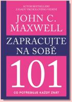 Zapracujte na sobě 101 co potřebuje každý znát