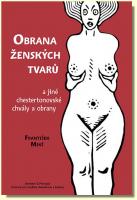 Obrana ženských tvarů a jiné chestertonovské chvály a obrany