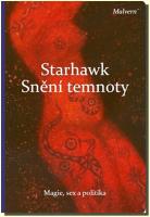 Snění temnoty magie, sex a politika