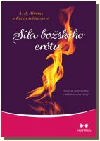 Síla božského erótu pozitivní účinky lásky v každodenním životě