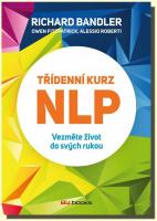Třídenní kurz NLP - vezměte život do svých rukou