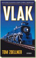 Vlak cestování po kolejích, které utvářely dnešní svět – od Transsibiřské magistrály po Southwest Chief