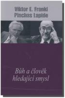 Bůh a člověk hledající smysl