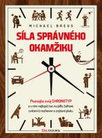 Síla správného okamžiku poznejte svůj chronotyp