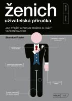 Ženich - uživatelská příručka - jak přežít a pokud možno si i užít vlastní svatbu
