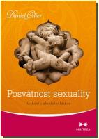 Posvátnost sexuality setkání s absolutní láskou