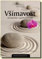 Všímavost jak najít klid v uspěchaném světě (kniha a audio CD)