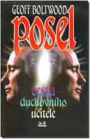 Posel - cesta Duchovního Učitele