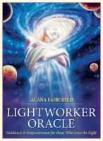 Lightworker Oracle (44 karet a kniha) guidance and empowerment for those who love the light