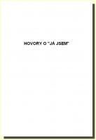 Hovory o „Já jsem“ (SKRIPTA)