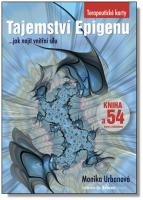 Tajemství Epigenu jak najít vnitřní sílu (karty) sebekoučink
