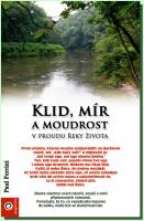 Klid, mír a moudrost v proudu řeky života
