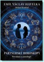 Partnerské horoskopy povídání o astrologii