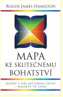Mapa ke skutečnému bohatství  každý z nás má jinou cestu – najděte tu svou