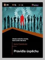 Pravidla úspěchu jak se dostat z místa kde jste, tam kde chcete být  (audio CD, MP3)