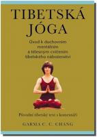 Tibetská jóga původní tibetský text s komentáři