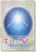 Thovt křišťálová čakra