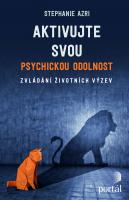 Aktivujte svou psychickou odolnost - zvládání životních výzev