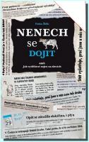 Nenech se dojit aneb Jak vydělávat nejen na slevách