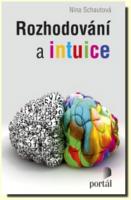 Rozhodování a intuice 
