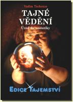 Tajné vědění úvod do ezoteriky