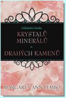 Základní kniha krystalů, minerálů a drahých kamenů