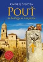 Pouť do Santiaga de Compostela 