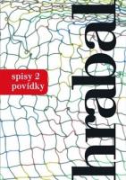 Hrabal spisy 2 - povídky