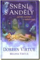Snění s anděly - léčení a pomoc z vašich snů 