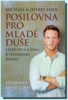 Posilovna pro mladé duše cesta otce a syna k vědomému životu