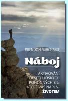Náboj aktivování deseti lidských pohonných sil, které vás naplní životem  7.9.2016
