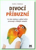 Divocí příbuzní co nám zvířecí námluvy a páření zvířat prozrazují o lidských vztazích